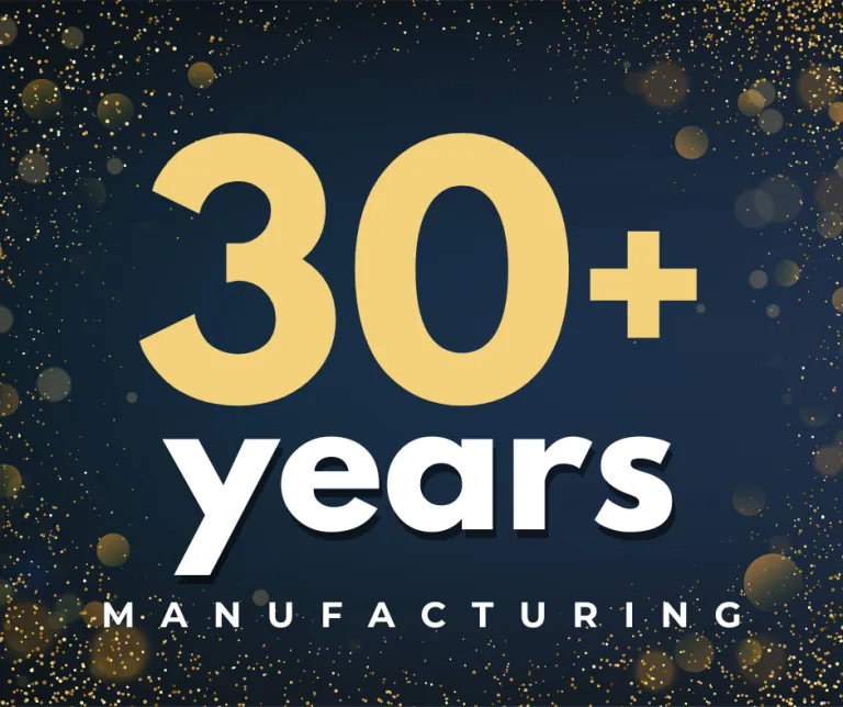 30+ years manufacturing